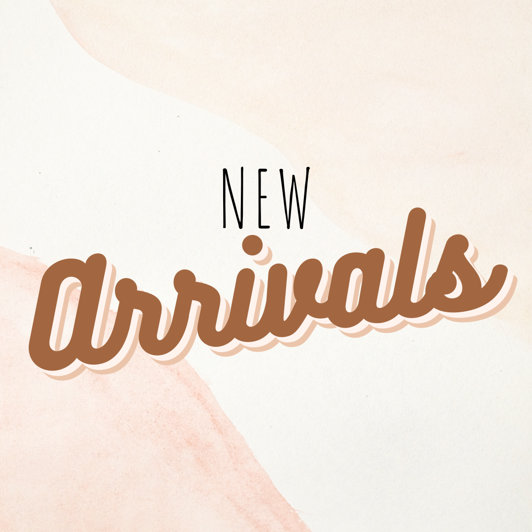 New Arrivals